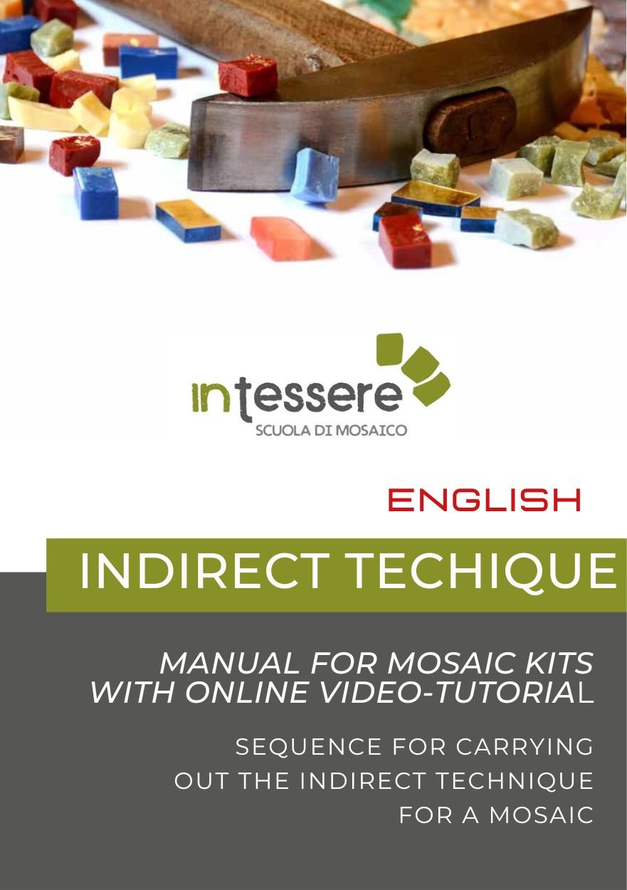 Video-course: indirect or reverse technique for mosaic